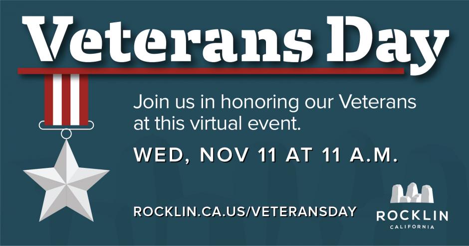 Graphic showing the words "Veterans Day" with the subheader, "Join us in honoring our Veterans at this free, virtual event: Wednesday, Nov 11 at 11 a.m."