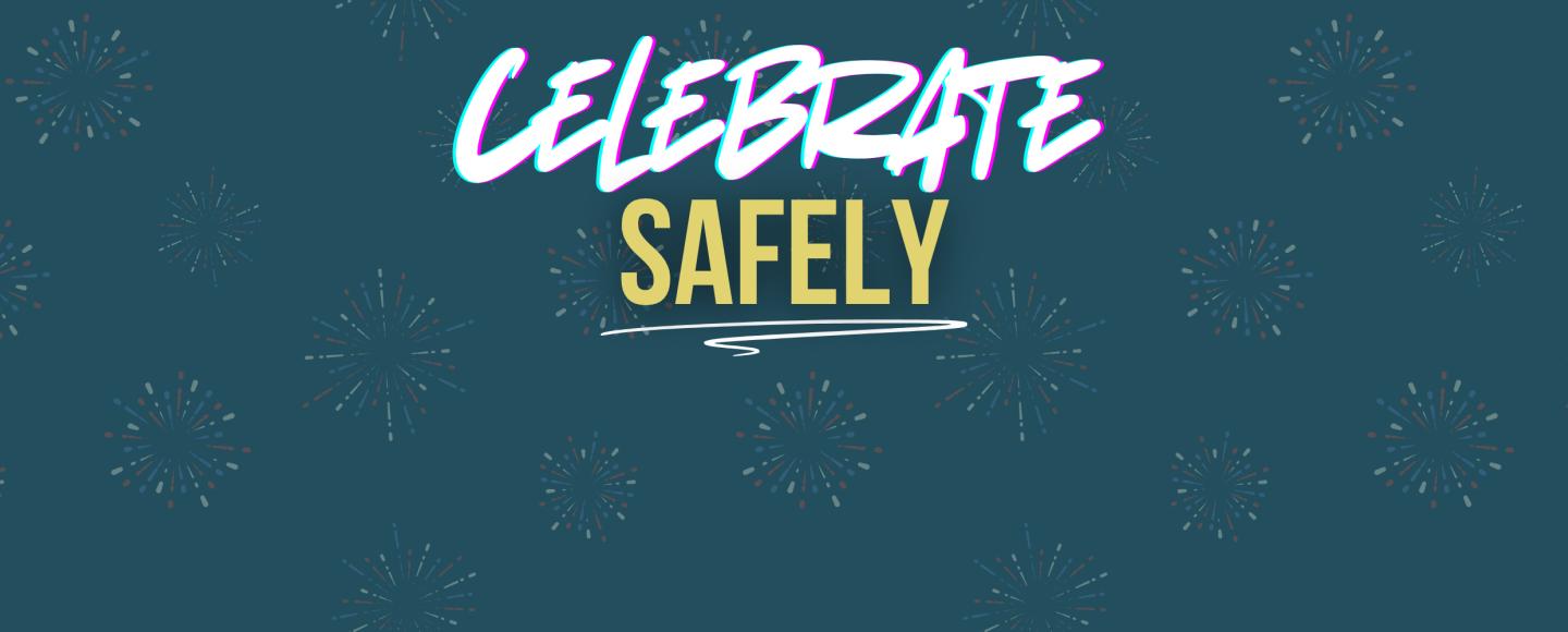 Independence Day Fireworks Safety